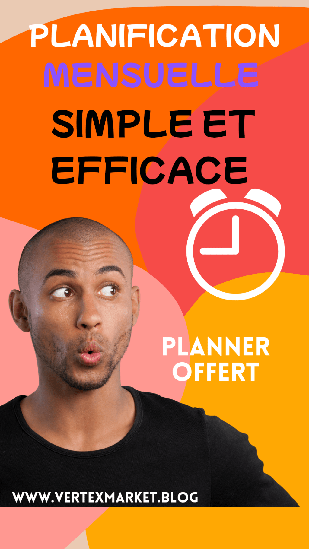 Planification Mensuelle – Atteindre ses Grands Objectifs Pas à&nbsp;Pas